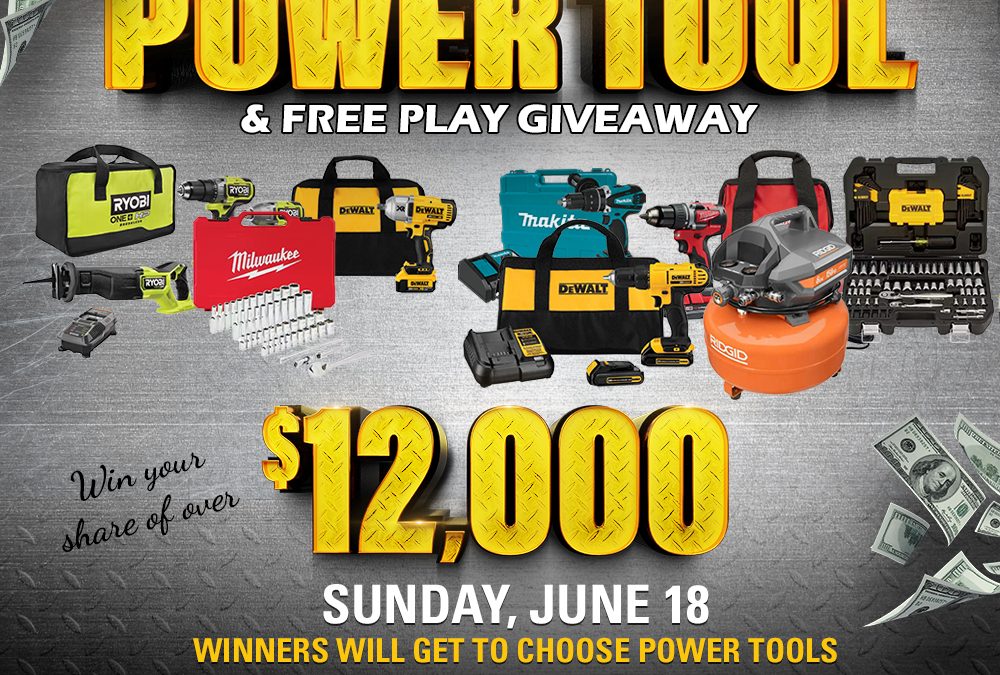 Father’s Day Power Tool & Free Play Giveaway